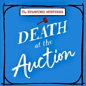 Death at the Auction - The New Novel by Emily Bateman!